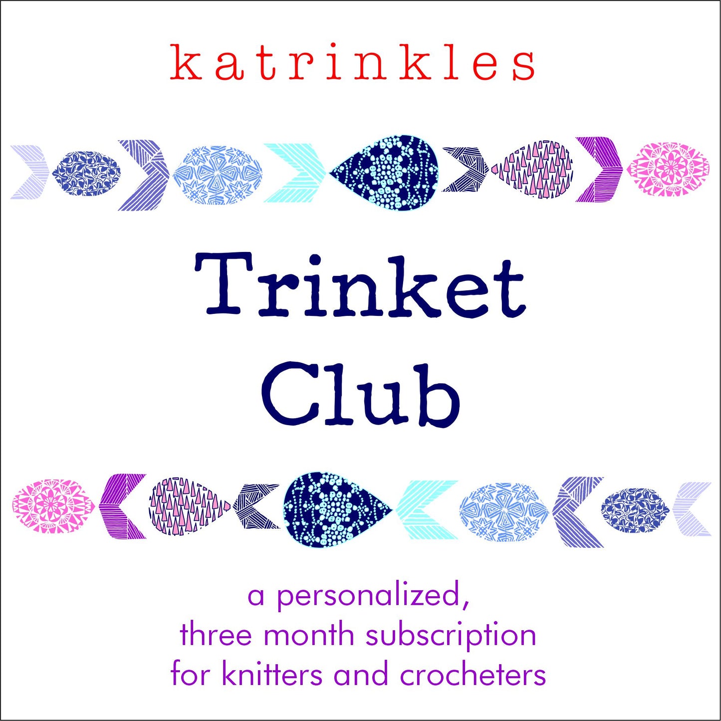 Katrinkles Trinket Club Summer 2026 Edition