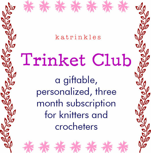 Katrinkles Trinket Club - Spring 2025 Edition